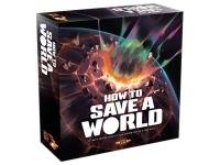 How To Save A World