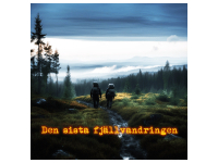 Hidden Reality: Den sista fjällvandringen