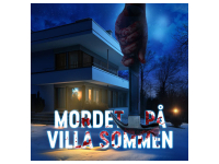 Unsolved Mysteries: Mordet på Villa Sommen